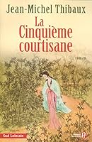 La Cinquième courtisane 2258067847 Book Cover