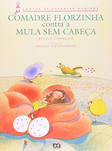 Comadre Florzinha Contra A Mula-Sem-Cabeca