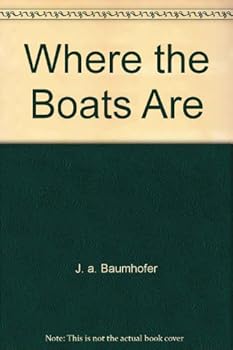 Paperback Where the Boats Are Book