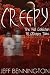 Creepy: The Full Collection of 38 True Ghost Stories and Short Fiction with a Supernatural Twist (Creepy Series Bundle)