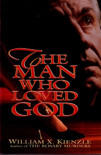 The Man Who Loved God