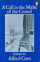 A Call in the Midst of the Crowd (The Penguin poets) 0140422579 Book Cover