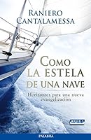Como La Estela De Un Navio 8498408083 Book Cover
