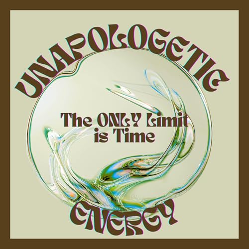 Unapologetic Energy cover art