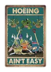 Artlunar TPH-01 Lustiges Gartenschild 'Hoeing Ain't Easy'