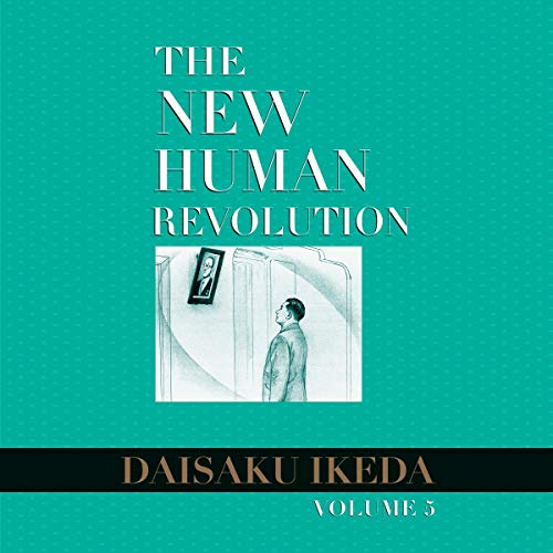 The New Human Revolution, Vol. 5 by Daisaku Ikeda episode artwork