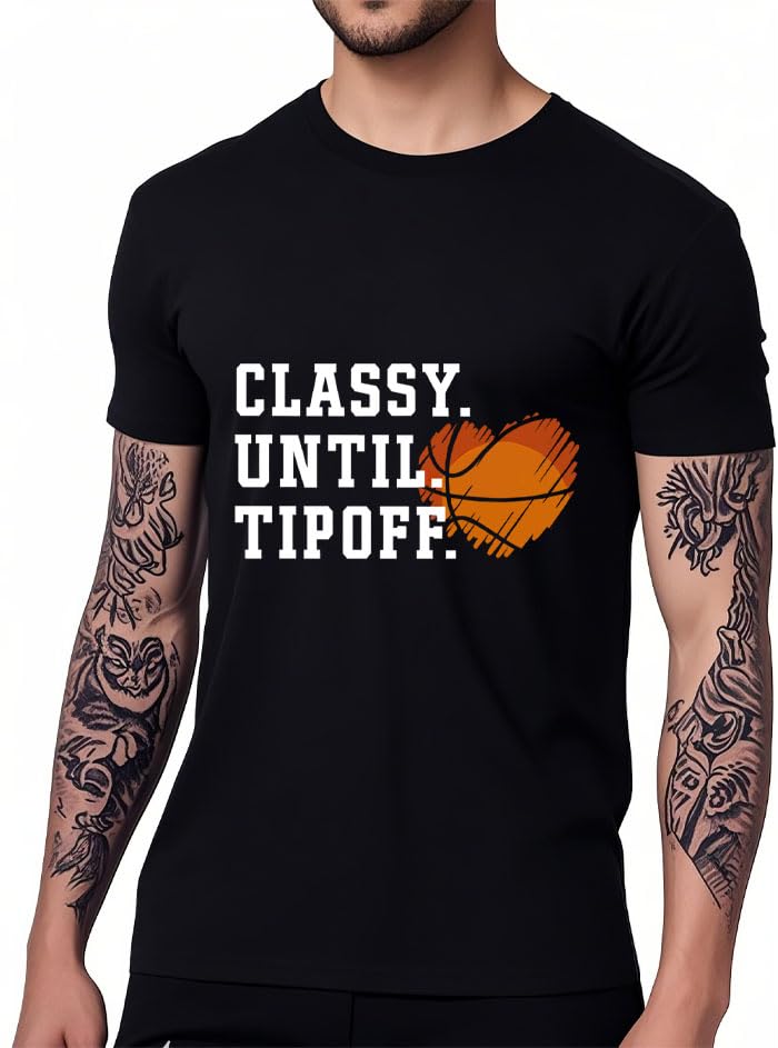 Classy Until Tipoff Shirt, Basketball Mom T-Shirt, Classy Until Tipoff Tshirts Women Man Claret