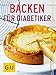 Backen für Diabetiker: Leckere Rezepte von Eiweißbrot bis Käsekuchen
