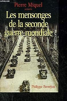 Hardcover Les mensonges de la Seconde Guerre mondiale [French] Book
