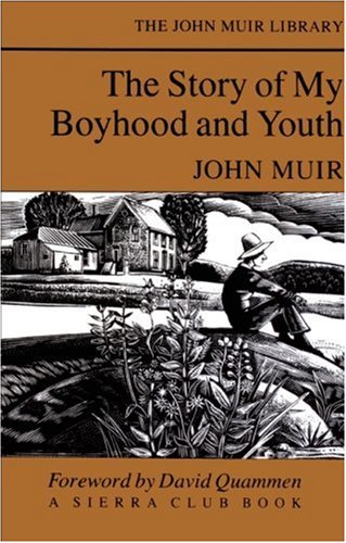 The Story of My Boyhood and Youth