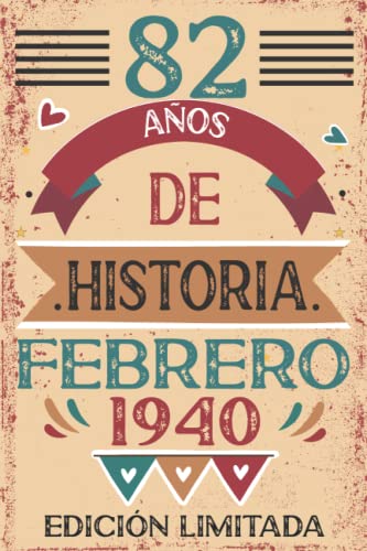 82 Años De Historia Febrero 1940: 82 años. Libro de visitas, cuaderno, 110 páginas de felicitaciones, idea de regalo, regalo Para la esposa, novia, mujer, La madre