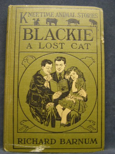 Blackie a Lost Cat: Her Many Adventures (Kneeti... B000I8E9EW Book Cover