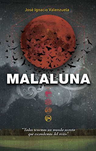 Télécharger Malaluna (Trilogía del Malamor) (Spanish Edition) Livre PDF Gratuit