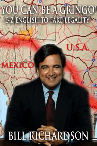 You Can Be a Gringo! E-Z English to Fake Legality