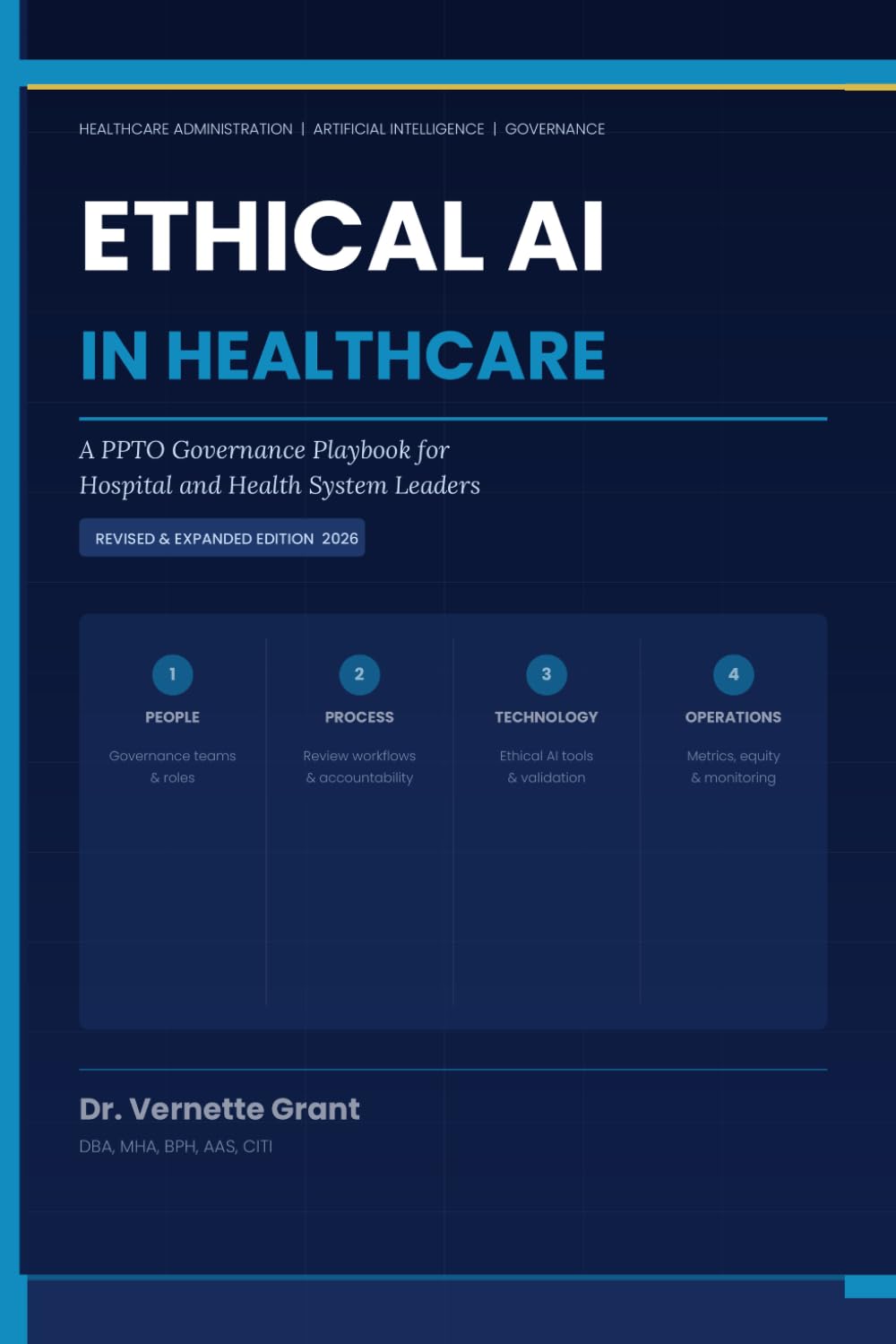ETHICAL AI IN HEALTHCARE: A PPTO Governance Playbook for Hospital and Health System Leaders
