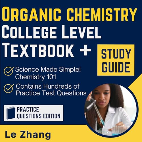 Organic Chemistry (College Level) by Le Zhang episode artwork
