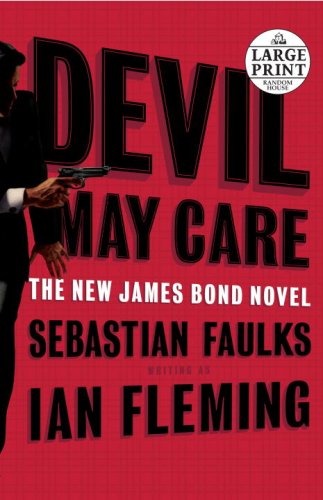 Devil May Care (Random House Large Print)