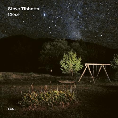 no Steve Tibbetts: Close