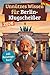 Unnützes Wissen für Berlin-Klugscheißer: 222 lustige & skurrile Fakten, die du nie wissen wolltest, aber lieben wirst - das ideale Geschenk für echte Berlin-Liebhaber (inkl. Reisetagebuch)