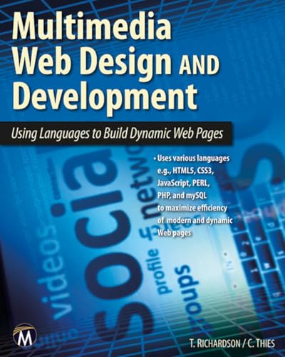 Multimedia Web Design: Using Languages to Build Dynamic Web Pages view 2