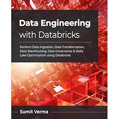 Data Engineering with Databricks Audiolibro Por Sumit Verma arte de portada