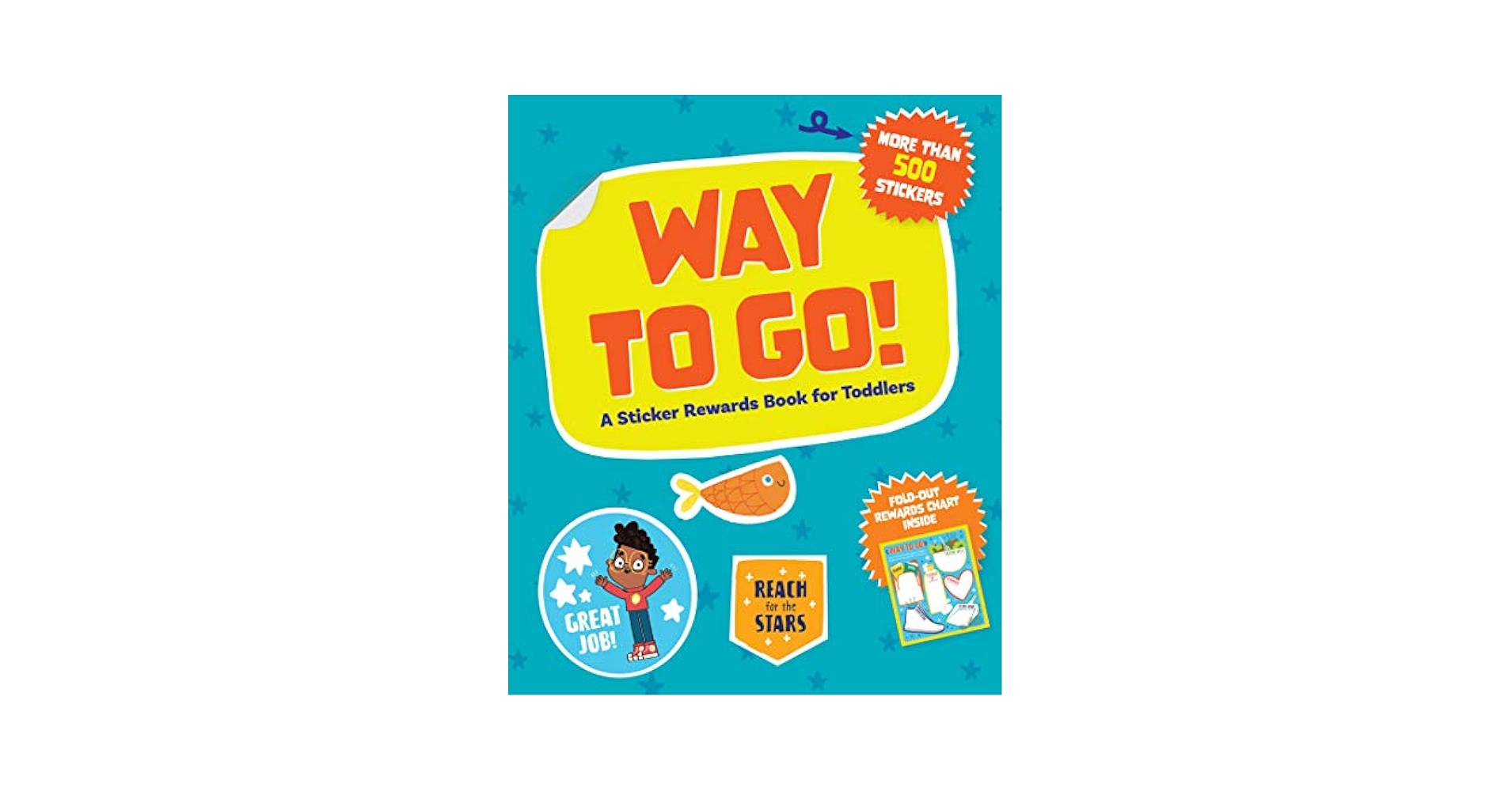 Way to Go!: A Sticker Rewards Book for Toddlers: duopress