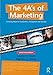 The 4A's of Marketing Creating Value for Customers, Companies and Society