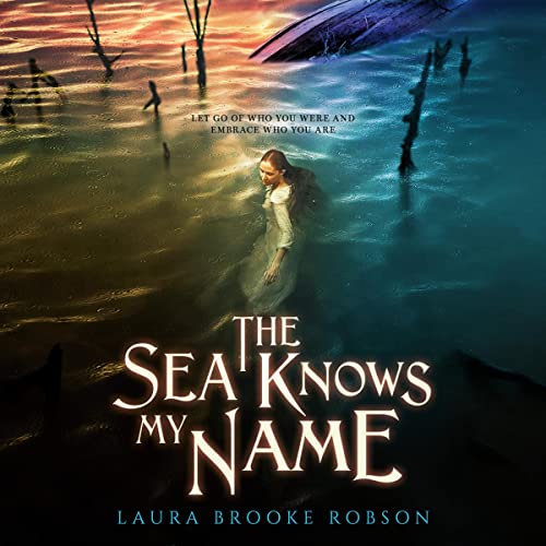 The Sea Knows My Name by Laura Brooke Robson episode artwork