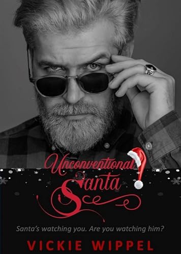 Unconventional Santa: Santa's watching you. Are you watching him?