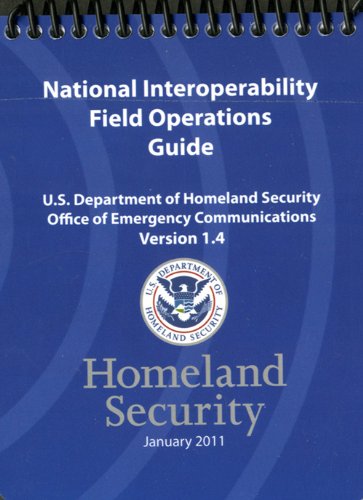 National Interoperability Field Operations Guide, Version 1.4 ...