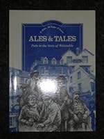 Ales and Tales: Pubs in the Story of Whitstable 0951582836 Book Cover