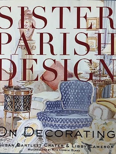 Sister Parish Design: On Decorating