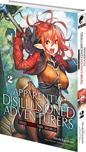 Apparently, Disillusioned Adventurers Will Save... [French] 2385031469 Book Cover
