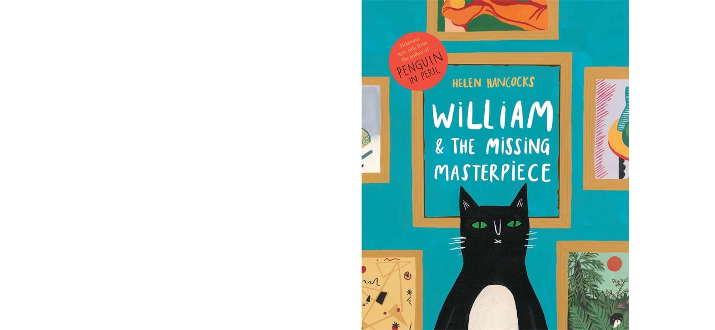 William and the Missing Masterpiece by Frances Helen Hancocks (Paperback, 2014)