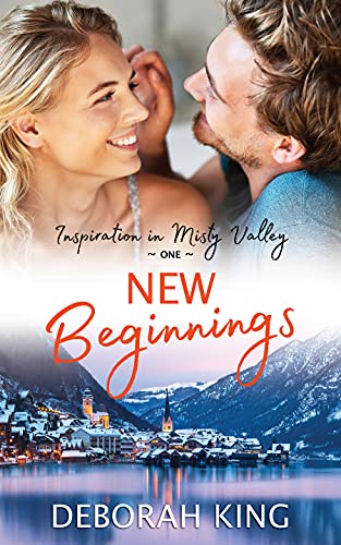 New Beginnings: Love Blooms When Strangers Become Friends and Friends Grow Into Family by [Deborah King]