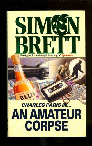 An Amateur Corpse 0575047933 Book Cover