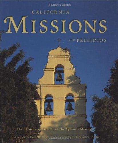 California Missions and Presidios