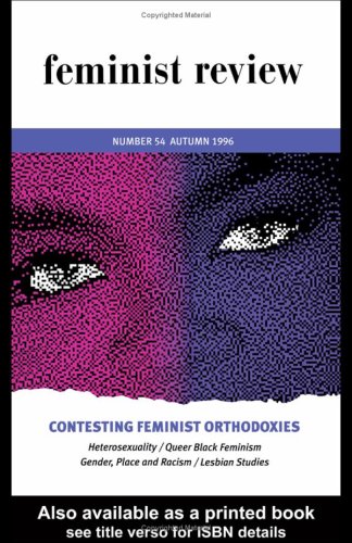 Buy Feminist Review: Issue 54: Contesting Feminist Orthodoxies — BookShops.in
