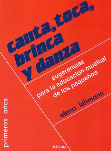 Canta Toca Brinca y Danza créez des souvenirs joyeux en musique avec vos enfants