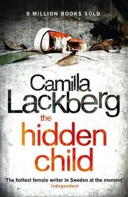  [The Hidden Child] (By: Camilla Läckberg) [published: June, 2011]