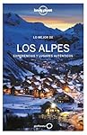 Lo mejor de los Alpes 1 (Guías Lo mejor de Región ...: 