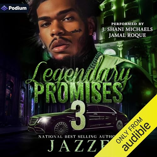 Legendary Promises 3 by Jazz E episode artwork