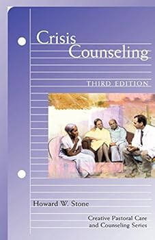 Paperback Crisis Counseling: Third Edition by Howard W Stone (January 01,2009) Book