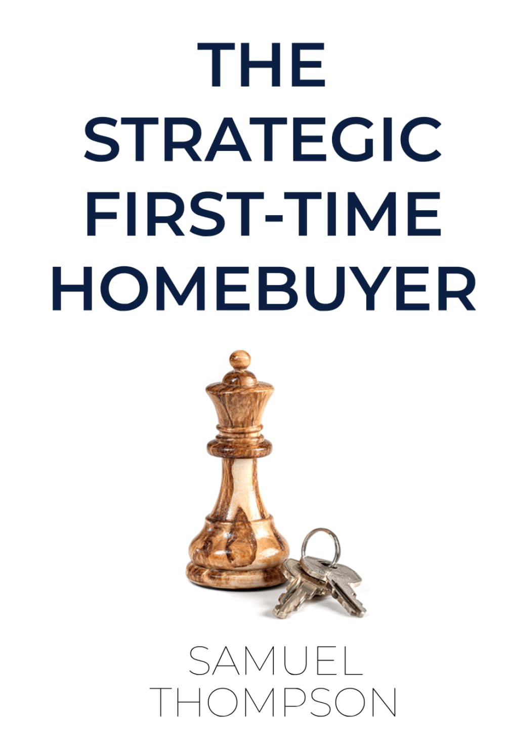 The Strategic First-Time Homebuyer: Start to finish, with strategies to get approved and save thousands in interest, costs, and the down payment.
