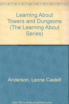 Hardcover Learning about Towers and Dungeons Book