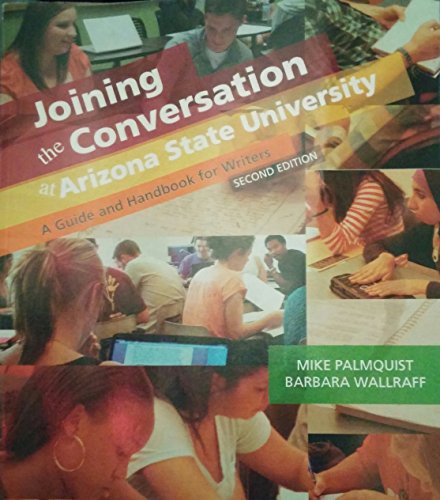 Joining the Conversation At Arizona State Unive... 1457695502 Book Cover