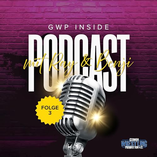 GWP Inside &ndash; Folge 3 &ndash; Das Jubil&auml;umswochenende 2026 & Die GWP Hall of Fame
