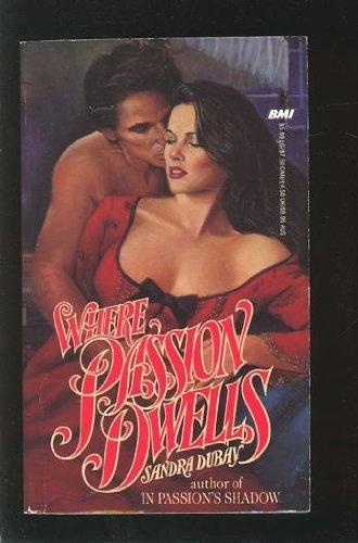 Buy Where Passion Dwells — BookShops.in