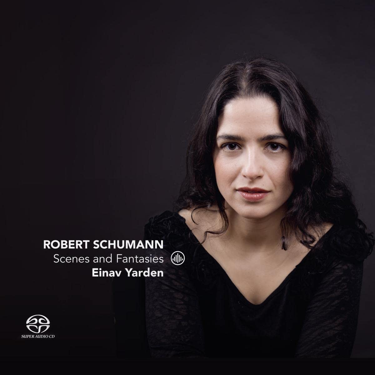 Schumann: Scenes and Fantasies