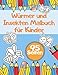 Würmer und Insekten Malbuch für Kinder: Kleinkinder Aktivität Färbung Junior Schmetterlinge Biene und Andere